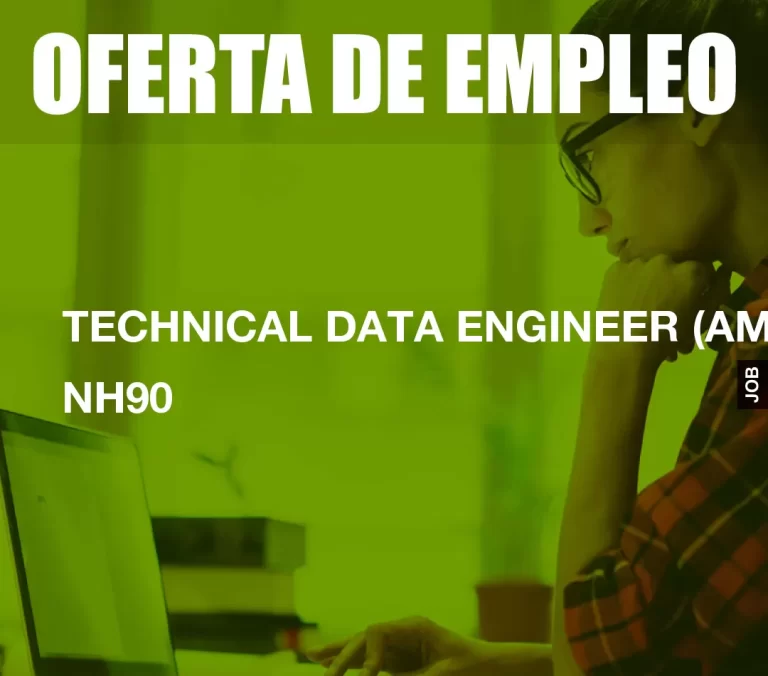 TECHNICAL DATA ENGINEER (AMM) NH90