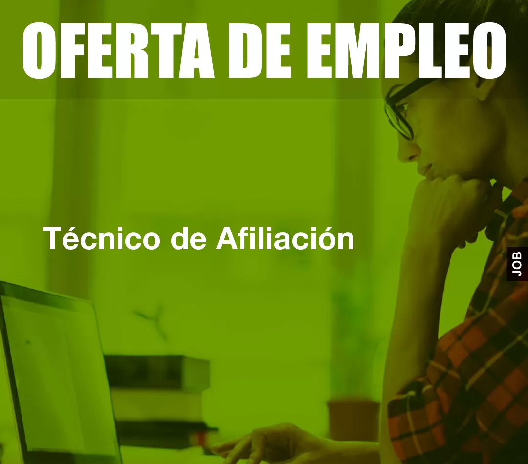 Técnico de Afiliación