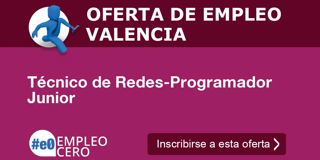 Técnico de Redes-Programador Junior Técnico de Redes-Programador Junior