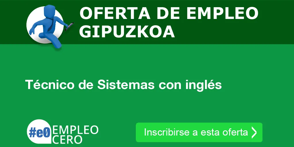 Técnico de Sistemas con inglés Técnico de Sistemas con inglés