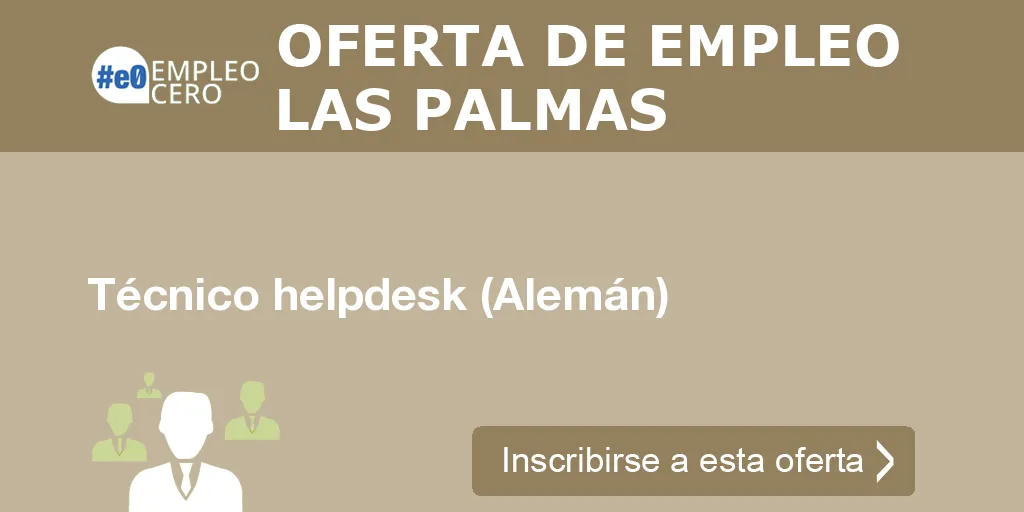 Técnico helpdesk (Alemán) Técnico helpdesk (Alemán)