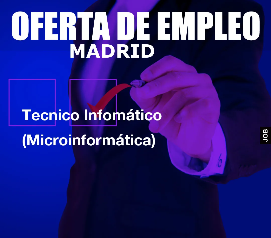 Tecnico InfomÃ¡tico (MicroinformÃ¡tica)