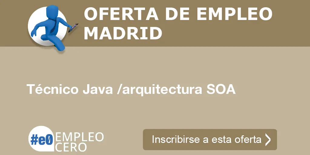 Técnico Java /arquitectura SOA