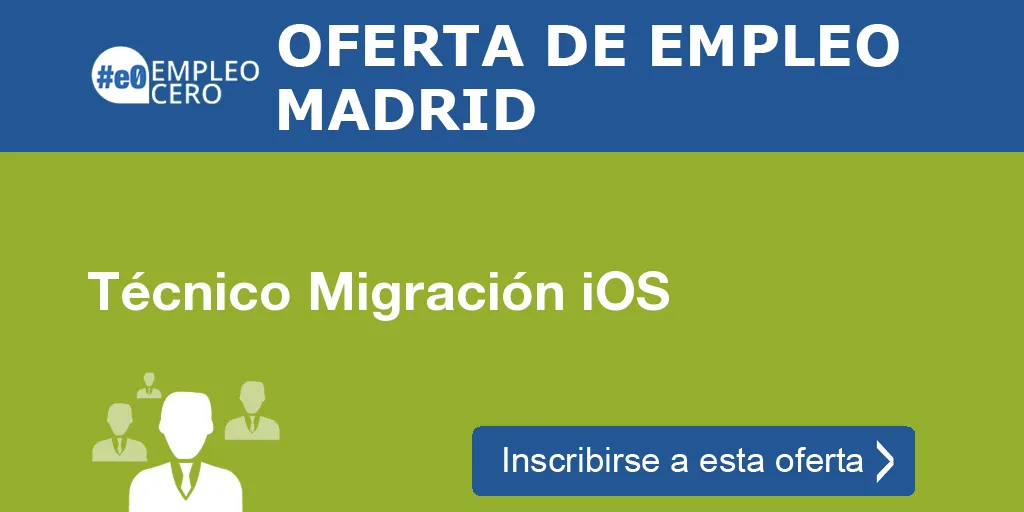 Técnico Migración iOS Técnico Migración iOS