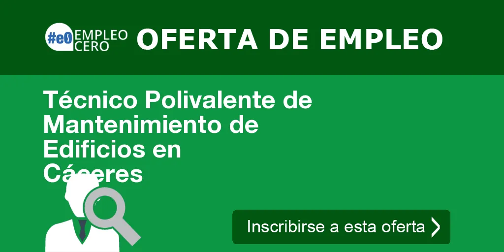 Técnico Polivalente de Mantenimiento de Edificios en Cáceres
