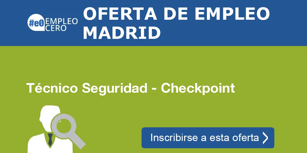 Técnico Seguridad - Checkpoint Técnico Seguridad - Checkpoint