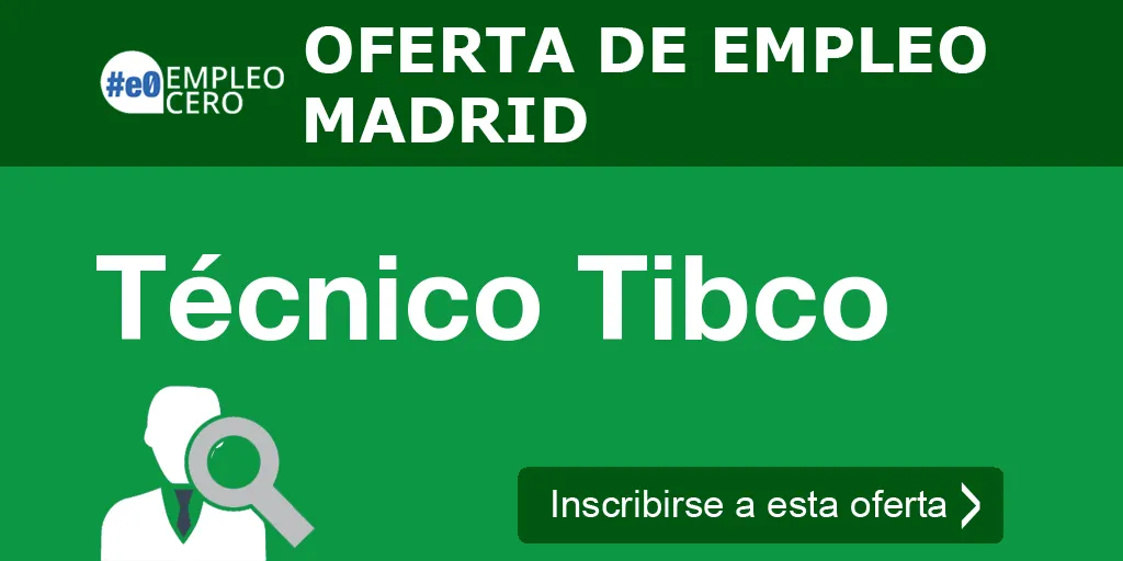 Técnico Tibco Técnico Tibco