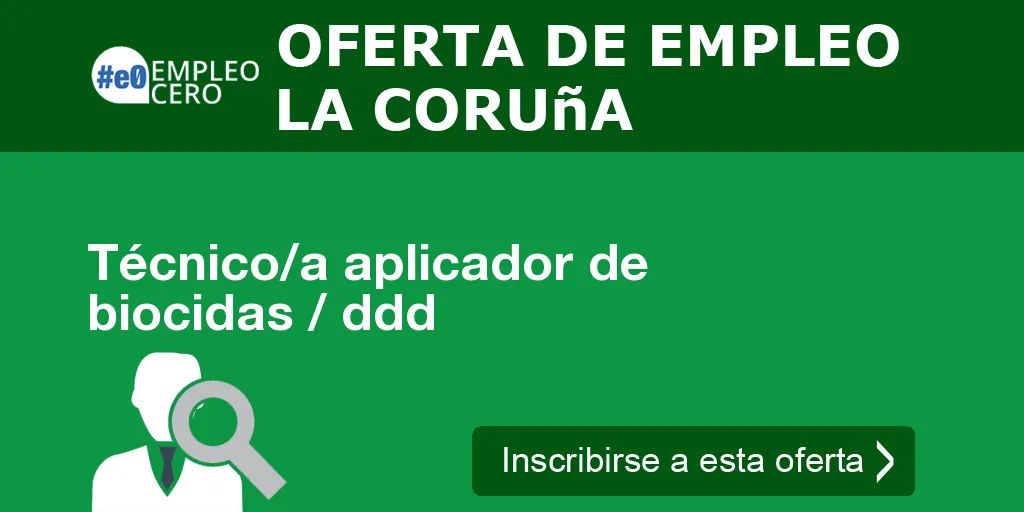 Técnico/a aplicador de biocidas / ddd Técnico/a aplicador de biocidas / ddd