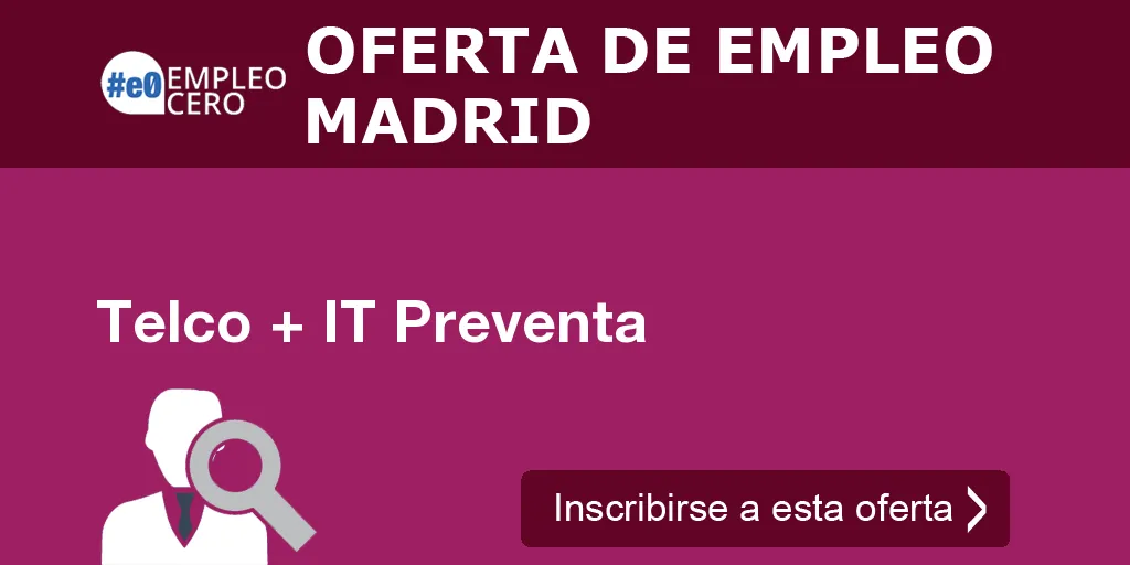 Telco + IT Preventa