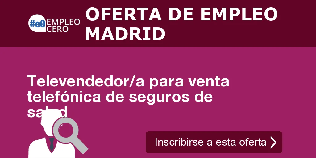 Televendedor/a para venta telefónica de seguros de salud