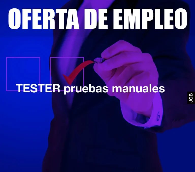 TESTER pruebas manuales