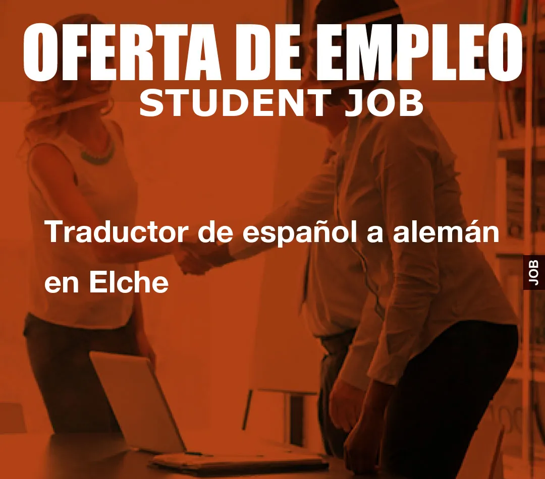Traductor de español a alemán en Elche Traductor de español a alemán en Elche