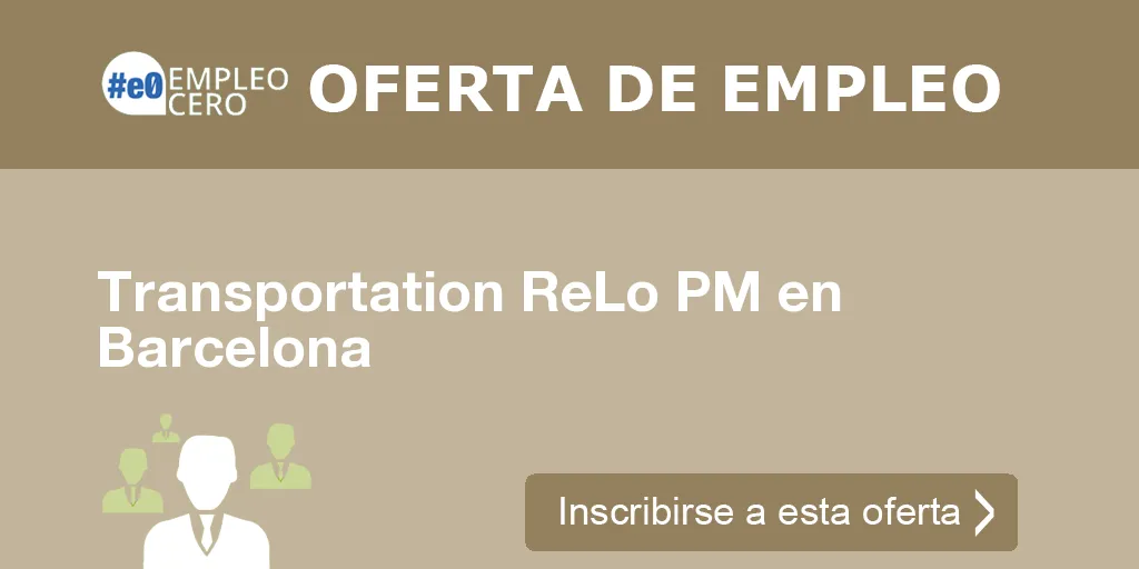 Transportation ReLo PM en Barcelona