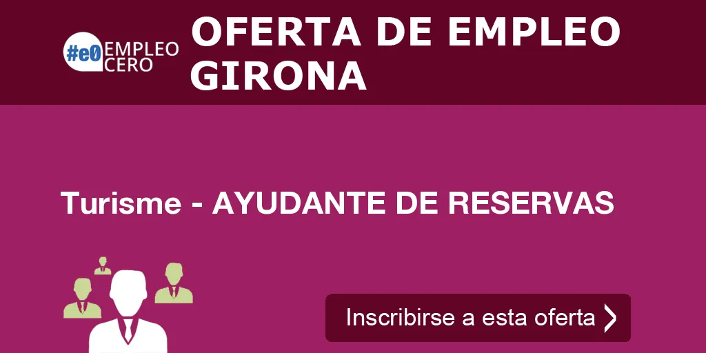 Turisme - AYUDANTE DE RESERVAS Turisme - AYUDANTE DE RESERVAS