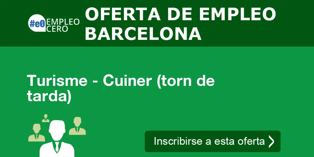 Turisme - Cuiner (torn de tarda) Turisme - Cuiner (torn de tarda)