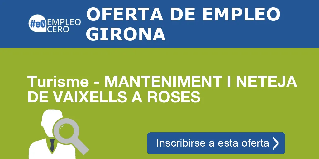 Turisme - MANTENIMENT I NETEJA DE VAIXELLS A ROSES Turisme - MANTENIMENT I NETEJA DE VAIXELLS A ROSES