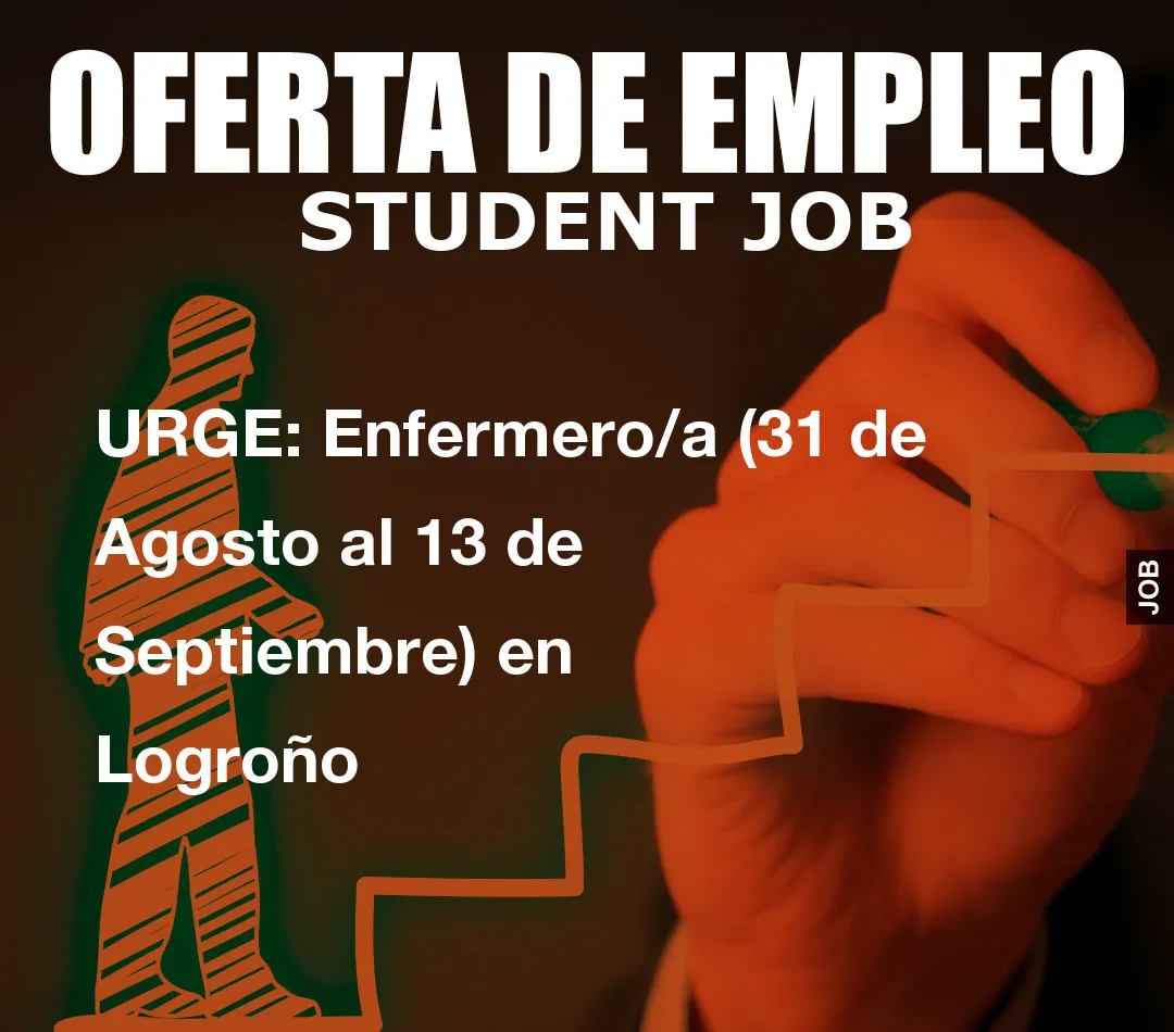 URGE: Enfermero/a (31 de Agosto al 13 de Septiembre) en Logro