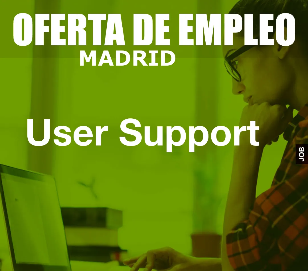 User Support User Support