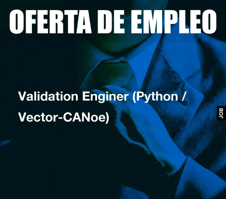 Validation Enginer (Python / Vector-CANoe)