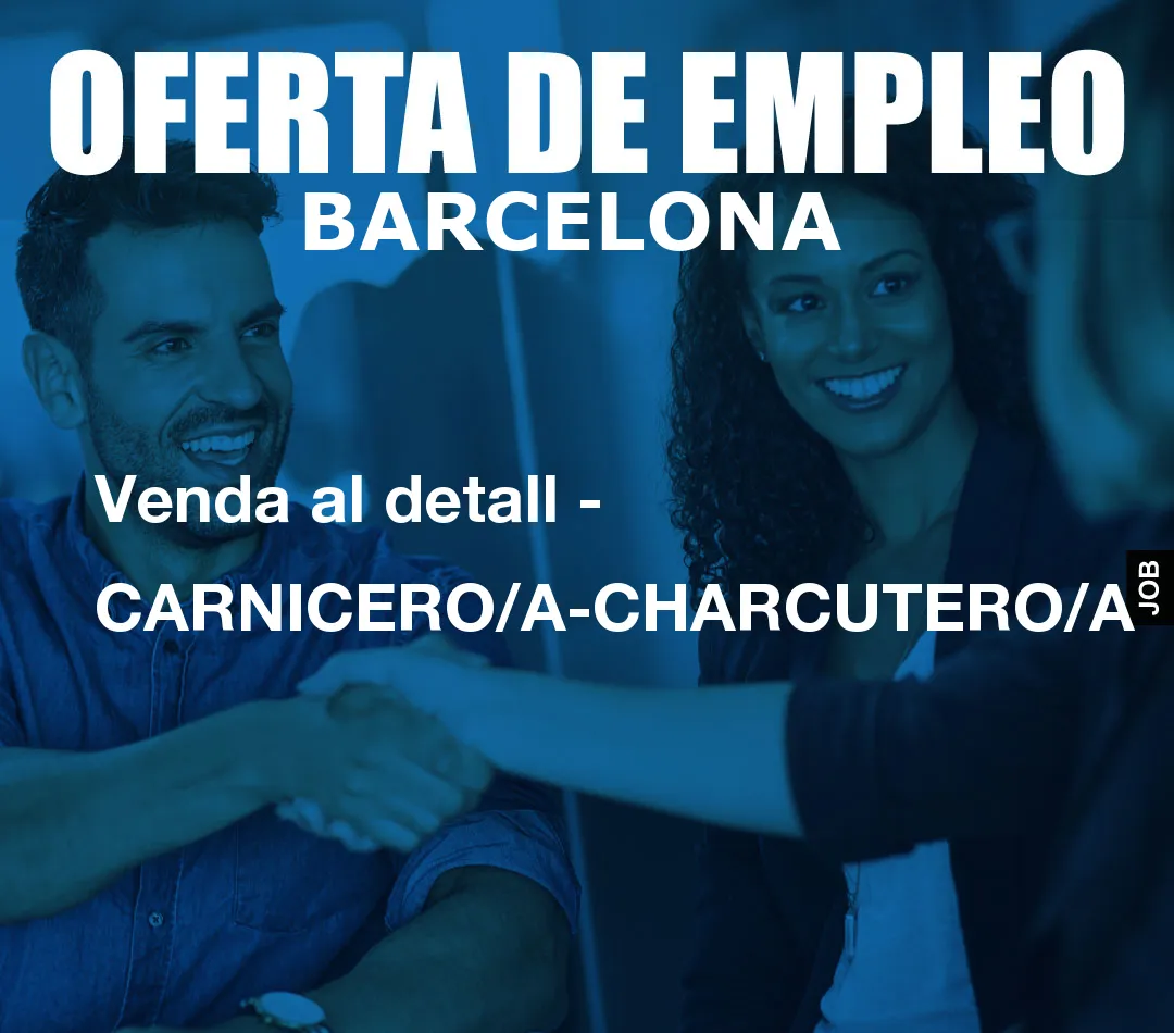 Venda al detall – CARNICERO/A-CHARCUTERO/A