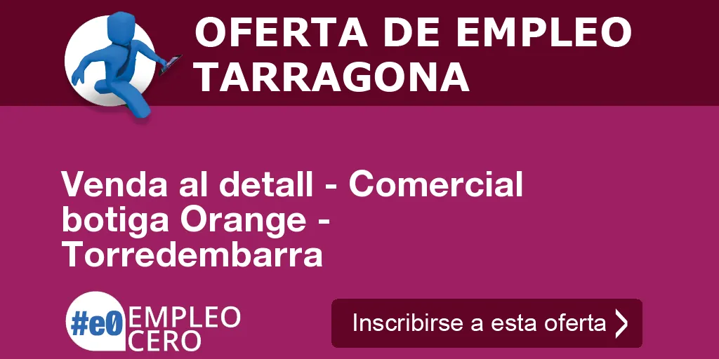 Venda al detall - Comercial botiga Orange - Torredembarra Venda al detall - Comercial botiga Orange - Torredembarra