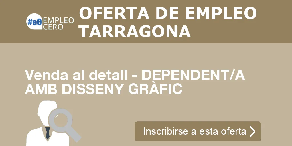 Venda al detall - DEPENDENT/A AMB DISSENY GRÀFIC Venda al detall - DEPENDENT/A AMB DISSENY GRÀFIC