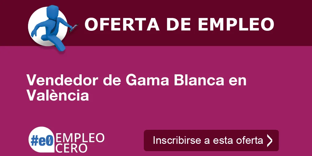 Vendedor de Gama Blanca en València Vendedor de Gama Blanca en València